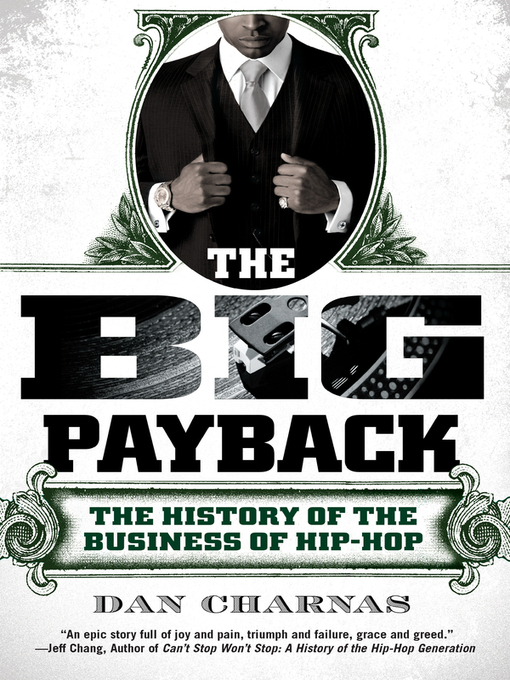 Title details for The Big Payback by Dan Charnas - Wait list